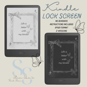 Kindle Lock Screen - Life Is Better with my Kindle, Minimalistic, Kindle Wallpaper, Kindle Screensaver, Custom Kindle Lock Screen, Coquette