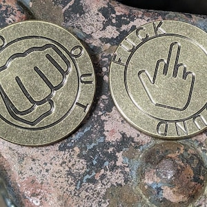 Brass F Around Find Out Coin