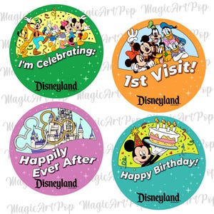 May include: Four circular Disneyland stickers in various colours. One green sticker says "I'm Celebrating" with Disney characters. An orange sticker says "1st Visit!" with Disney characters. A pink sticker says "Happily Ever After". A teal sticker says "Happy Birthday!" with Mickey Mouse.