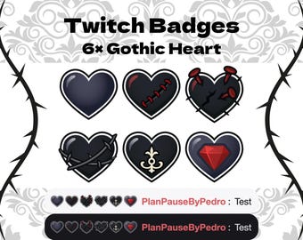 May include: Set of six gothic heart Twitch badges. Each heart is black with a white outline, featuring designs like stitches, nails, and a red gem. The text "Twitch Badges" and "6x Gothic Heart" are at the top.