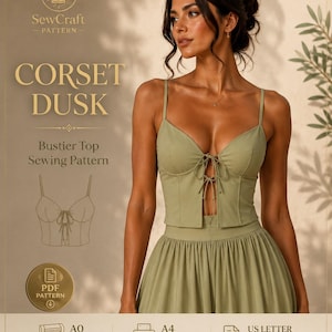 Peut inclure: Un patron de couture numérique pour un haut bustier corset vert sauge intitulé Corset Dusk par SewCraft. L'image montre le vêtement fini, un dessin au trait du modèle et des icônes indiquant les formats PDF pour l'impression A0, A4 et US Letter.