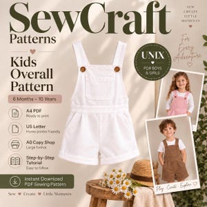 May include: A white kids overall sewing pattern by SewCraft. The digital file includes A4, US Letter, and A0 formats for ages 6 months to 10 years. The design features a front pocket and brown buttons. Includes step-by-step instructions for download.