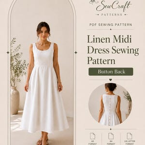 Peut inclure: Une robe midi en lin blanc avec une encolure dégagée et une fermeture boutonnée au dos. Le patron de couture inclut le texte SewCraft Patterns, PDF Sewing Pattern, Linen Midi Dress Sewing Pattern, Button Back, A0, A4 et US Letter format.