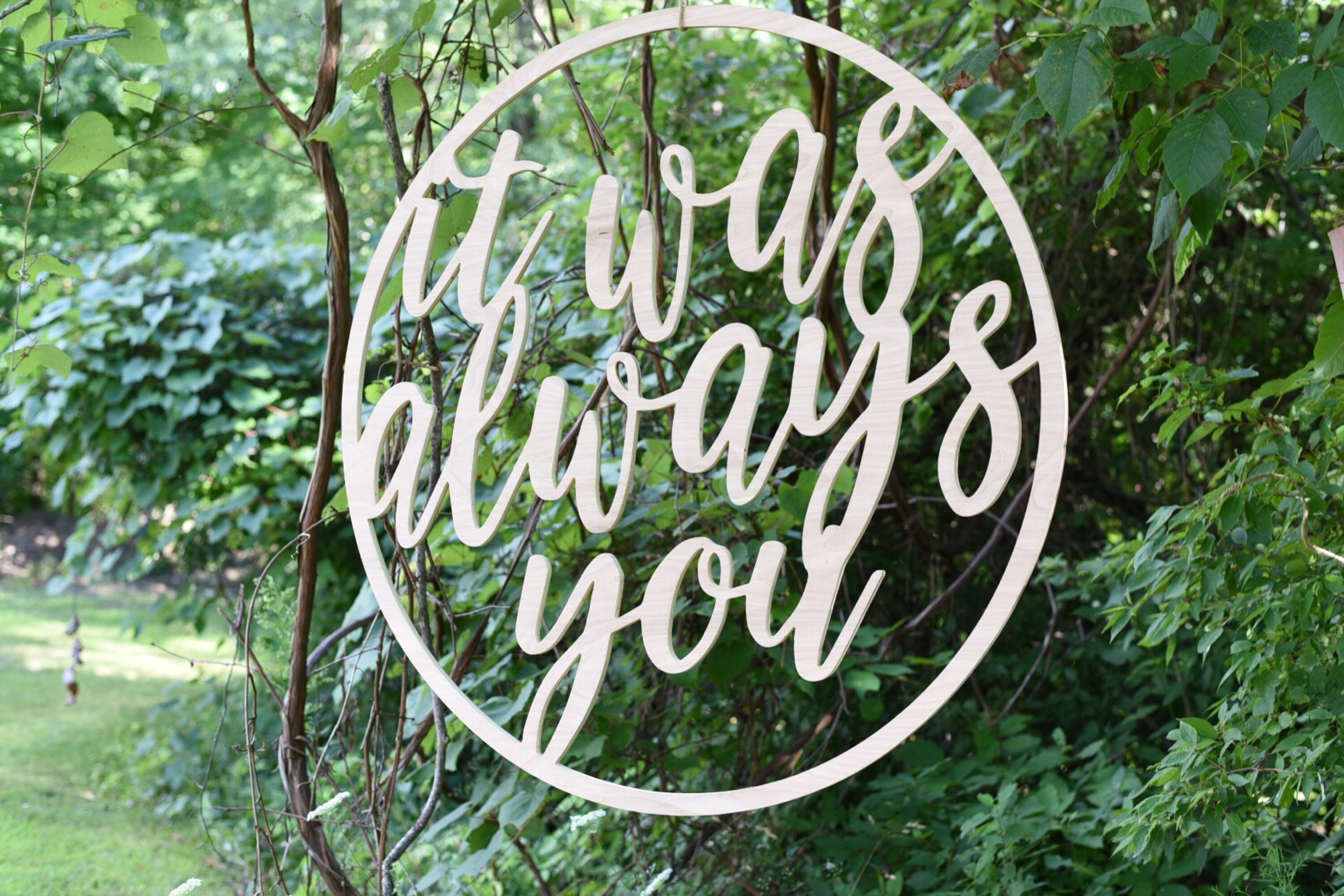 It was always you Wood Large Round Wedding Master Bedroom Wood Cut Wa…
