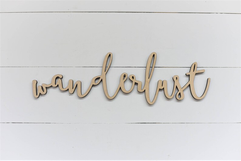 Wanderlust Word Wood Cut Wall Art Sign kitchen restaurant home Etsy
