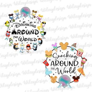 May include: Two circular designs with the text "Drinking Around the World" and "Snacking Around the World". The designs feature cartoon characters, food, and the Spaceship Earth geosphere, in a colorful, whimsical style.