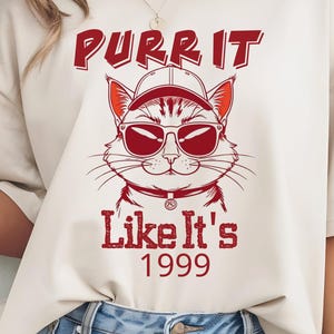 Purr It Like It’s 1999 PNG | Vintage 90s Cat Design for T-Shirts | Cool Retro Cat Sublimation| Retro Y2k Kitten png, Cat Lovers Gift,