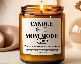 Funny Mom Mode Soy Candle, Mother's Day Gift