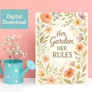 Ihr Garten Ihre Regel Muttertagskarte, glückliche Muttertagskarte, bestes Geschenk für sie, Gartengeschenk für Mutter, Grußkarte für Mutter