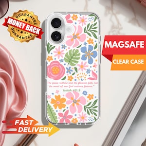 Custom Christian iPhone MagSafe Clear Case, Isaiah 40:8 Bible Verse – Floral Christian Phone Case for iPhone 14-16 – Faith Gift for Her