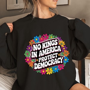 No Kings In America PNG File, Protect Democracy Floral Design, Pro Democracy Sublimation Graphic, Patriotic Retro Political PNG Art