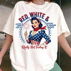 Red White Blue Anti Fourth of July Protest Png, Political Retro Png, Funny USA Graphic Png, America Sarcastic Png, Equal Rights Png