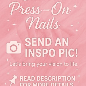 Custom Press On Nails & Kit!