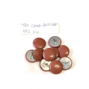 45 Line Lambskin Covered Dress Loop Back Buttons in Tan Lamb Leather 10PCS.