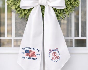 Custom Embroidered Patriotic Wreath Sash, Personalized USA Flag 1776–2026 Bow, America 250th Anniversary Decor, 4th of July Gift