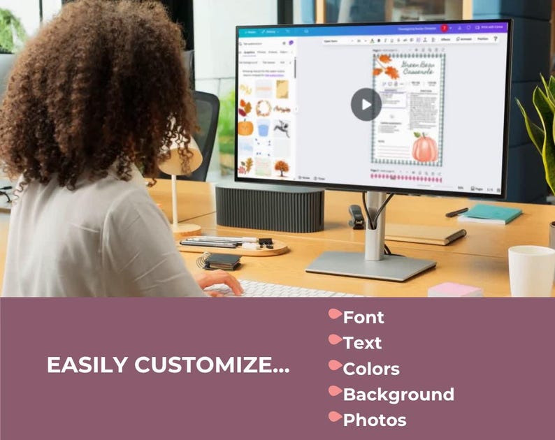 May include: A person working on a computer with a large monitor displaying a design interface. The screen shows a template with a pumpkin graphic. The text "EASILY CUSTOMIZE..." is visible at the bottom of the image, along with a list of customization options.