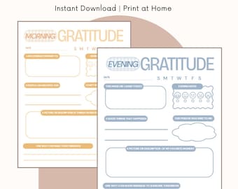 May include: Two printable gratitude journals, one labelled "MORNING GRATITUDE" and the other "EVENING GRATITUDE". The journals have prompts for daily reflection, with the text "DAILY GRATITUDE JOURNAL" and "Instant Download | Print at Home".