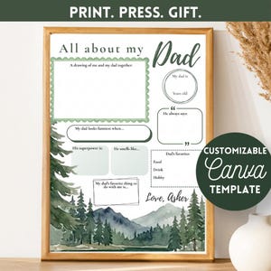 Puede incluir: Una impresi&oacute;n enmarcada con el texto "All about my Dad" y secciones para rellenar. La impresi&oacute;n incluye espacio para un dibujo, la edad, las cosas favoritas y m&aacute;s. La impresi&oacute;n tiene un dise&ntilde;o de paisaje en acuarela y el texto "PRINT. PRESS. GIFT."