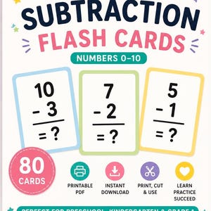 Puede incluir: Un juego de 80 tarjetas didácticas de resta para números del 0 al 10, con tres tarjetas de ejemplo con problemas matemáticos. El diseño incluye el texto SUBTRACTION FLASH CARDS, NUMBERS 0-10, PRINTABLE PDF, INSTANT DOWNLOAD, PRINT, CUT & USE y LEARN PRACTICE SUCCEED.