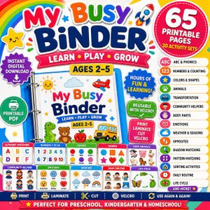 May include: A My Busy Binder educational activity set featuring 65 printable pages for ages 2-5. The colourful design includes icons for ABCs, numbers, shapes, animals, and emotions, with instructions to print, laminate, cut, and use velcro.
