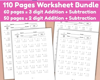 Ultimate Math Bundle: 3 digit and 2 digit addition worksheets including Subtraction Pages