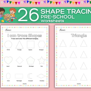 May include: Preschool worksheets for shape tracing. The image shows two pages with dotted shapes for tracing and coloring. The title reads "26 Shape Tracing Pre-School Worksheets". The worksheets include shapes like circles, triangles, squares, and stars. Letter size 8.5" x 11".
