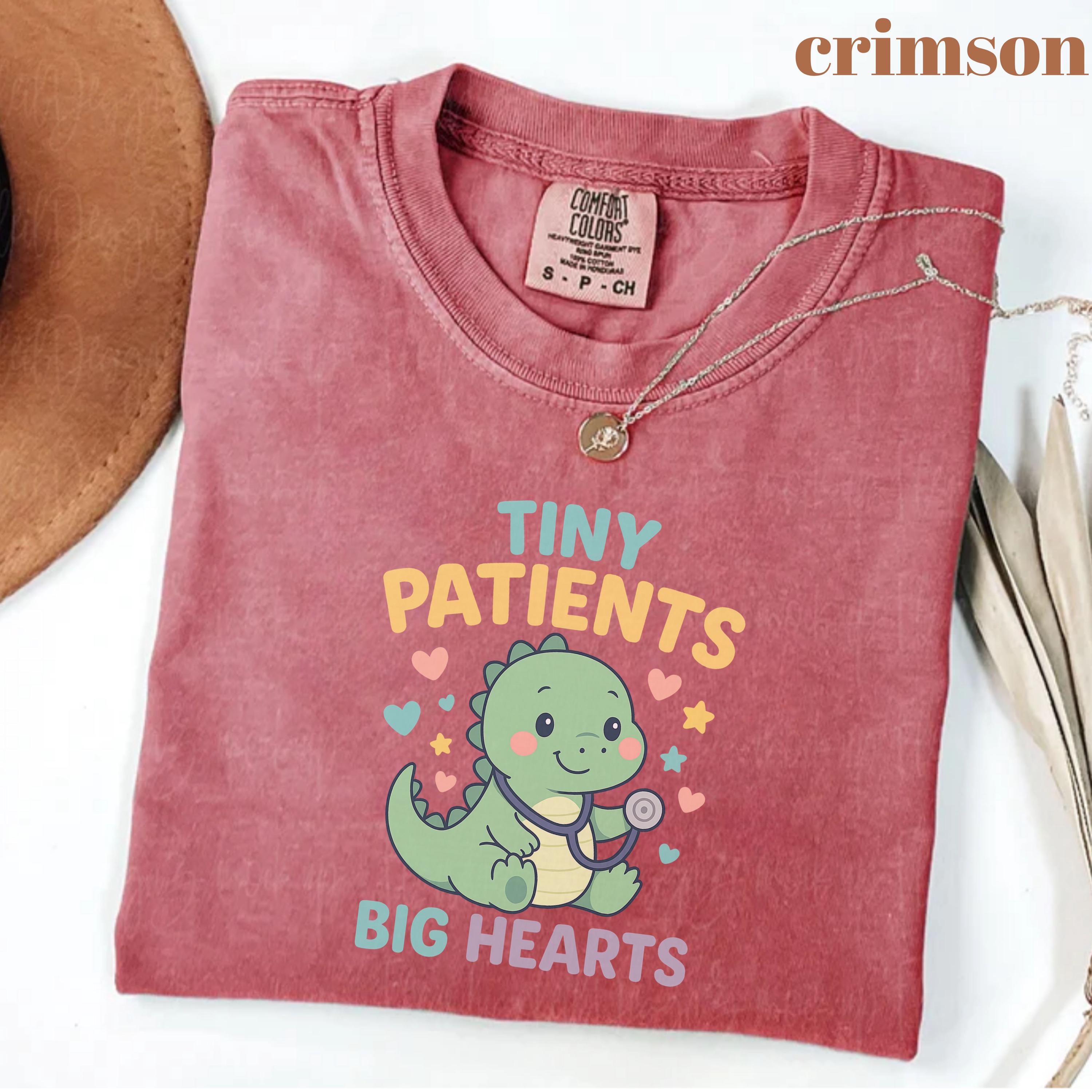 Comfort Colors Pediatrics Nurse Shirt, Pediatric Gift, Cute Pediatric Nurse Shirt, Tiny Patients Big Hearts, Dinosaur Nurse Gift, Mama Gift