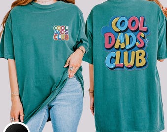 Comfort Colors Cool Dads Club T-shirt,Cool Dads Club Shirt, Dad Gift, Dad Shirt, Funny Dad Crewneck, Dad Birthday Gift, Fathers Day Gift
