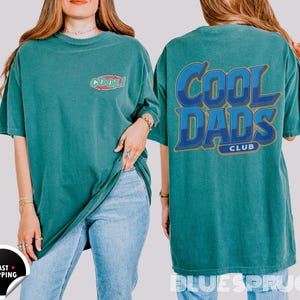 Comfort Colors Cool Dads Club T-shirt,Cool Dads Club Shirt, Dad Gift, Dad Shirt, Funny Dad Crewneck, Dad Birthday Gift, Fathers Day Gift