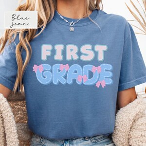 Comfort Colors First Grade Teacher Shirt: Back to School Tee