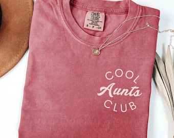 Comfort Colors® Cool Aunts Club Shirt, Auntie Shirt, Mothers Day Shirt, New Aunt Gift, Pregnancy Announcement, Gift for Aunt, Aunt to be Tee