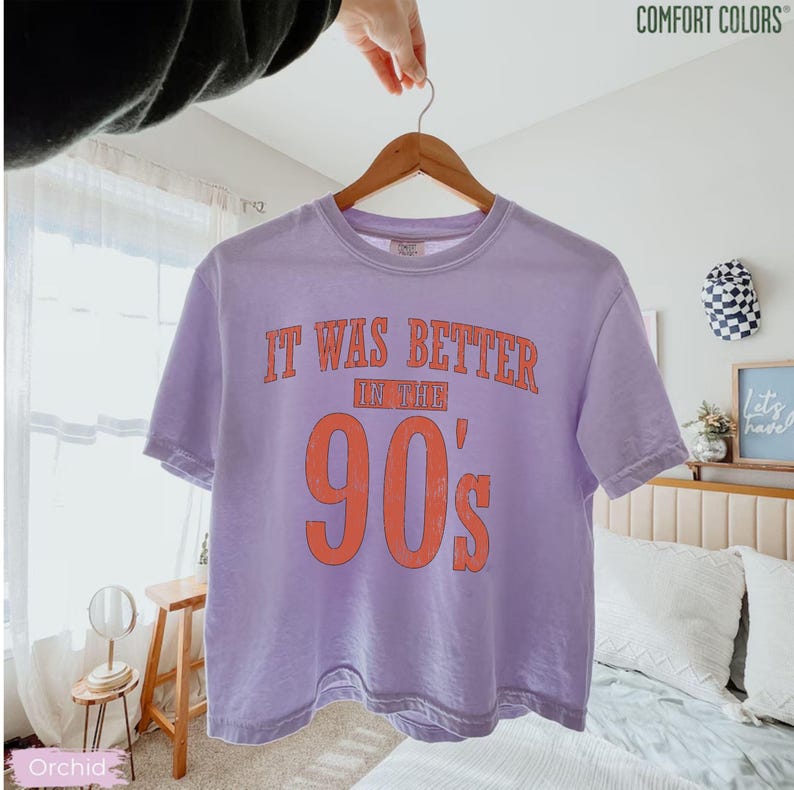 90s Nostalgia Boxy Tee, It Was Better In The 90s Comfort Colors Shirt,Retro 90s Graphic Tee, Vintage Distressed 90s Crop Top, 90s Lover Gift image 6