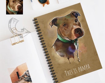 Custom Notebook with your Dog Portrait, Meaningful Birthday gift for people who love dogs, dog mom, Dog lovers creative gift