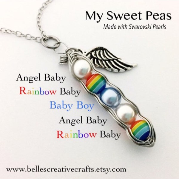 RAINBOW Baby Sweet Pea...(4, 5, 6, or 7 Sweet Peas) Baby after Miscarriage / Infant Loss NECKLACE....You Customize the Colors