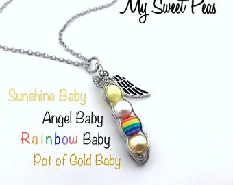 Sunshine - Angel - Rainbow - Pot of Gold  You CUSTOMIZE! My Sweet Peas ...(4, 5, 6, or 7 Sweet Peas) Baby after Miscarriage / Infant Loss