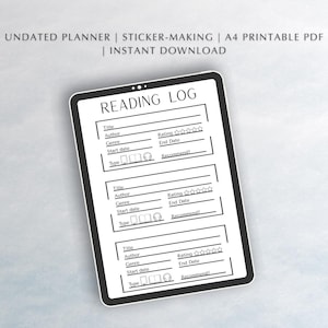 Puede incluir: Un registro de lectura digital en una tableta. El registro incluye campos para el título, el autor, el género, las fechas de inicio y finalización y un sistema de calificación. El texto "READING LOG" está en la parte superior. La imagen también incluye el texto "UNDATED PLANNER | STICKER-MAKING | A4 PRINTABLE PDF | INSTANT DOWNLOAD".