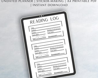 Könnte beinhalten: Ein digitales Leseprotokoll auf einem Tablet. Das Protokoll enthält Felder für Titel, Autor, Genre, Start- und Enddaten sowie ein Bewertungssystem. Der Text "READING LOG" steht oben. Der Text "UNDATED PLANNER | STICKER-MAKING | A4 PRINTABLE PDF | INSTANT DOWNLOAD" ist ebenfalls enthalten.
