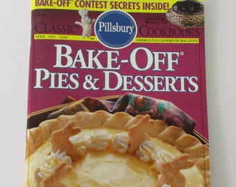 Vintage 1993 Pillsbury Bake Off Pies & Desserts Recipe Cookbook, Recipe Booklet, Soft Cover Cookbook, Pie Recipes, Dessert Recipes, Baking