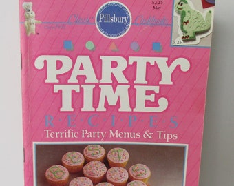 Vintage 1989 Pillsbury Party Time Recipes Cookbook, Recipe Booklet, Soft Cover Cookbook, Party Recipes, Party Tips, Entertaining Recipes