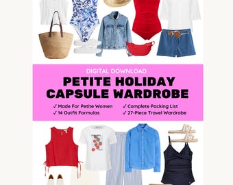 Petite Holiday Capsule Wardrobe 2026 | Travel Packing List PDF | Summer Vacation Outfit Planner | Petite Fashion Guide | Digital Download