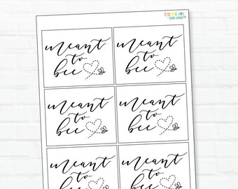 Meant To Be Tags PRINTABLE (INSTANT DOWNLOAD)