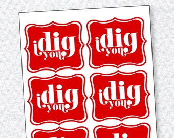 PRINTABLE FAVOR TAGS I Dig You Happy Valentine's Day - Etsy
