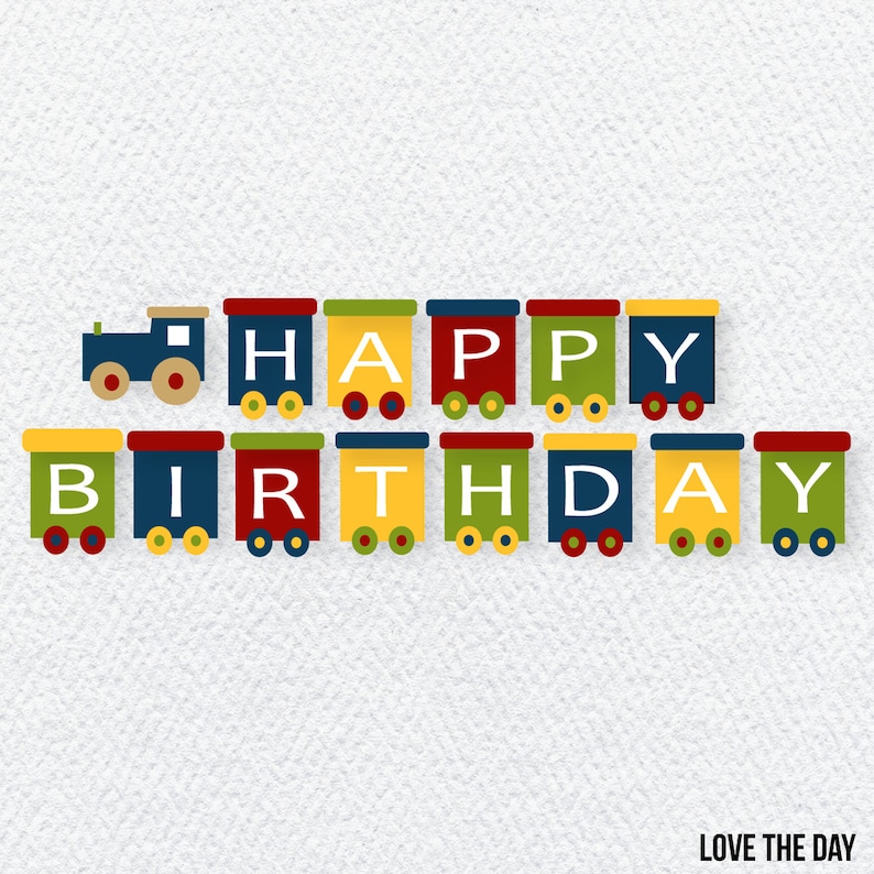 Train PRINTABLE Party Happy Birthday Banner INSTANT DOWNLOAD by Love The Day image 2