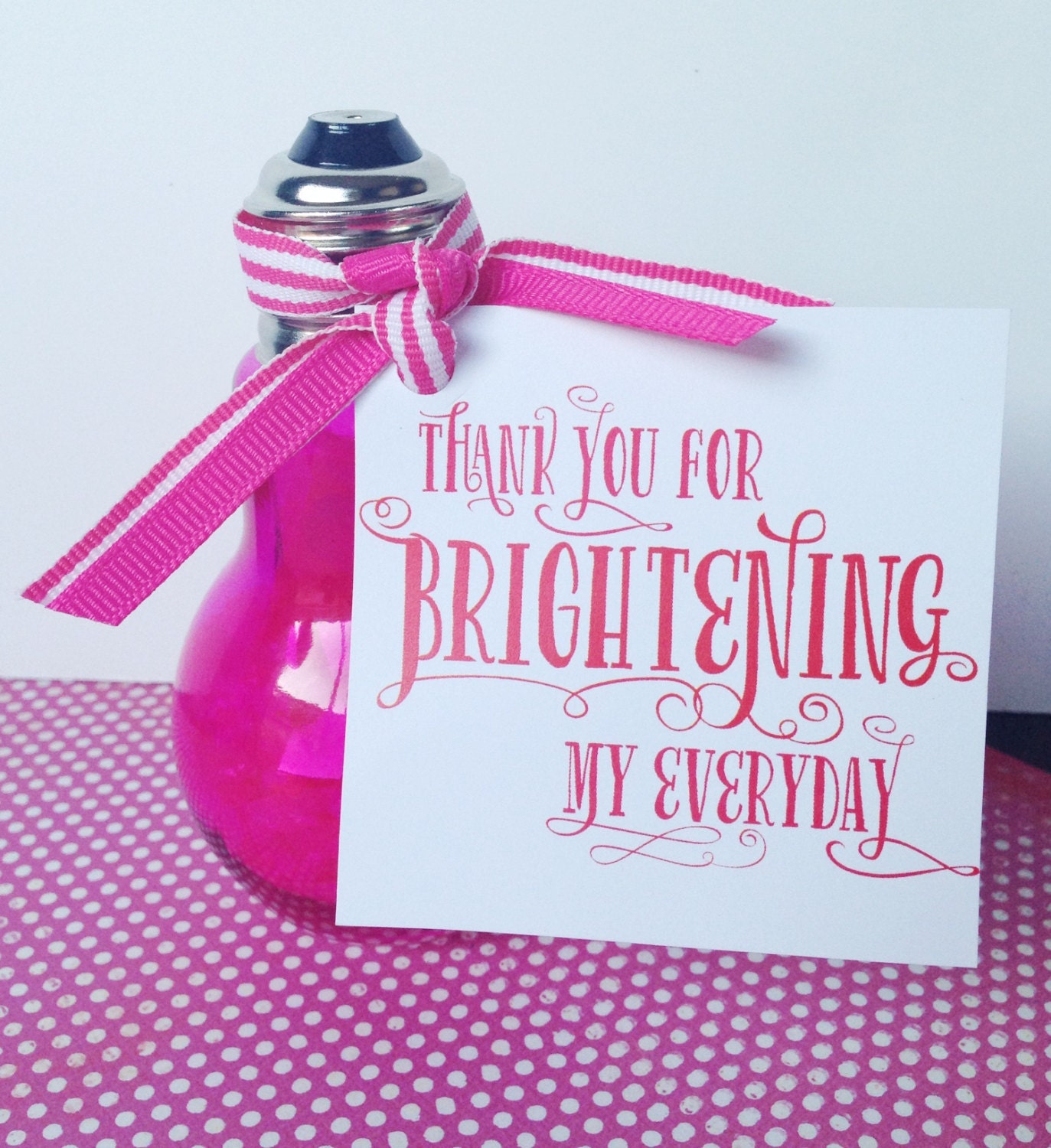 Teacher Appreciation Printable Gift Idea 'thank You for Brightening My ...