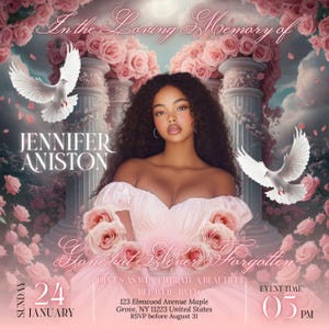 May include: A memorial invitation with a pink and white floral design. The text reads "In the Loving Memory of Jennifer Aniston" and "Gone but Never Forgotten." Includes event details: Sunday, 24 January, 5 PM.