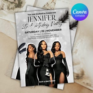 May include: A stack of invitation cards for Jennifer's 21st birthday party. The cards feature a black and white design with three women in black dresses. The text includes the date, time, and location.