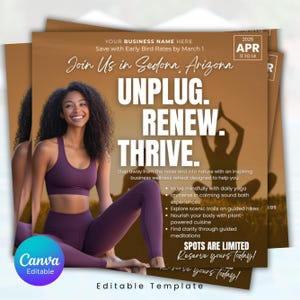 以下が含まれることがあります： セドナ、アリゾナでのウェルネスリトリートのプロモーションフライヤー。デザインは、アクティブウェアを着た女性、「UNPLUG. RENEW. THRIVE.」というテキスト、リトリートの詳細（日付やアクティビティなど）が特徴です。編集可能なテンプレートです。