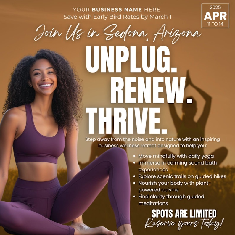 May include: Promotional image for a wellness retreat in Sedona, Arizona. The image features a woman in a plum-colored workout outfit, with text that reads "Unplug. Renew. Thrive." and details about yoga, hikes, and plant-based cuisine.