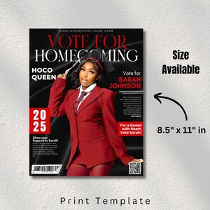 May include: A print template for a homecoming campaign. The design features a woman in a red suit, with text that reads "Vote for Homecoming" and "Vote for Sarah Johnson." The size is 21.6 x 27.9 cm.