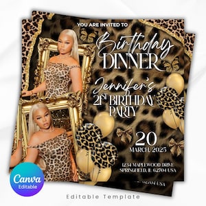 Puede incluir: Invitación a una cena de cumpleaños con estampado de leopardo y el texto "YOU ARE INVITED TO Birthday DINNER Jennifer's 21ST BIRTHDAY PARTY". Incluye globos y lazos dorados. La fecha es el 20 de marzo de 2025.